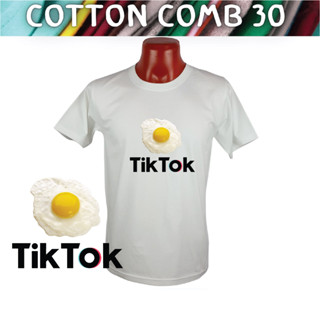 เสื้อยืด ดาว TikTok  Cotton Comb 30 พรีเมี่ยม