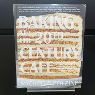 Baking at the 20th Century Cafe - Michelle Polzine (Hardcover)