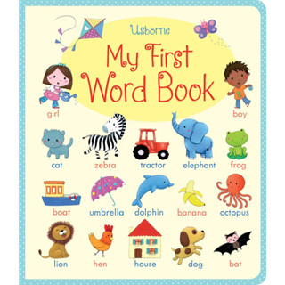 Usborne My first word book 2 Y+  หนังสือ คำศัพท์ภาษาอังกฤษ สำหรับเด็ก 2 ปีขึ้นไป