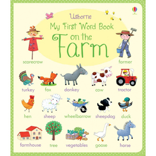 หนังสือภาพ Usborne My first word book On the farm 2 Y+  หนังสือ ภาษาอังกฤษ สำหรับเด็ก 2 ปีขึ้นไป
