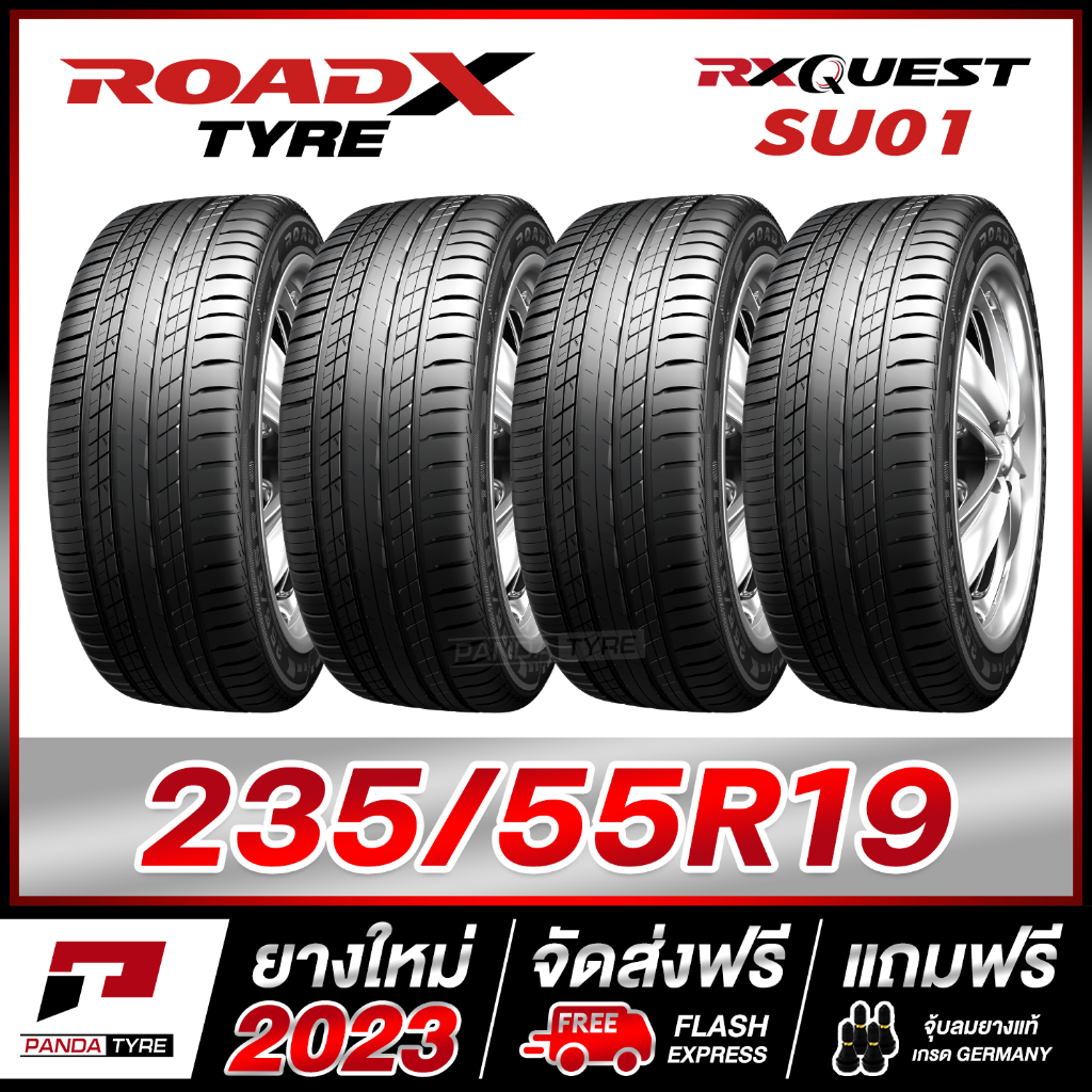 ROADX 235/55R19 ยางขอบ19 รุ่น RX QUEST SU01 x 4 เส้น (ยางใหม่ผลิตปี 2023)