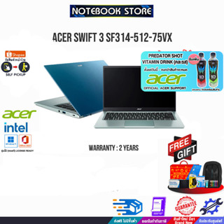 [ผ่อน0%10ด.][รับเพิ่ม! PREDATOR SHOT][แลกซื้อKB216/MS116]ACER SWIFT 3 SF314-512-75VX/i7-1260P/ประกัน2y