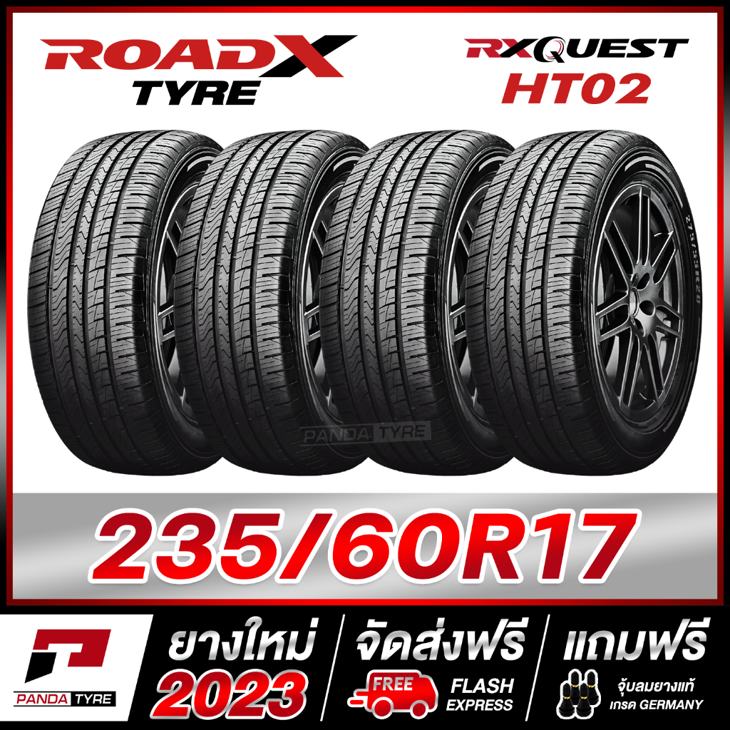 ROADX 235/60R17 ยางขอบ17 รุ่น RX QUEST HT02 - 4 เส้น (ยางใหม่ผลิตปี 2023)