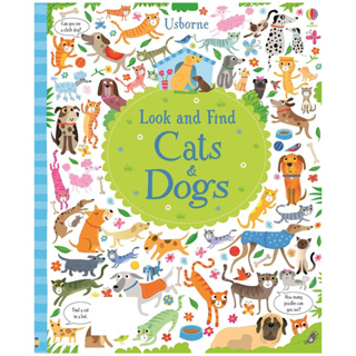 Usborne books Look and find cats and dogs 5Y+  หนังสือภาพภาษาอังกฤษ  สำหรับเด็ก 5 ปีขึ้นไป