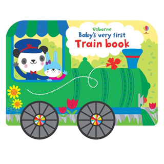 Usborne books Babys very first train book 1Y+ หนังสือ คำศัพท์ภาษาอังกฤษ  ภาษาอังกฤษ สำหรับเด็ก 1 ปีขึ้นไป