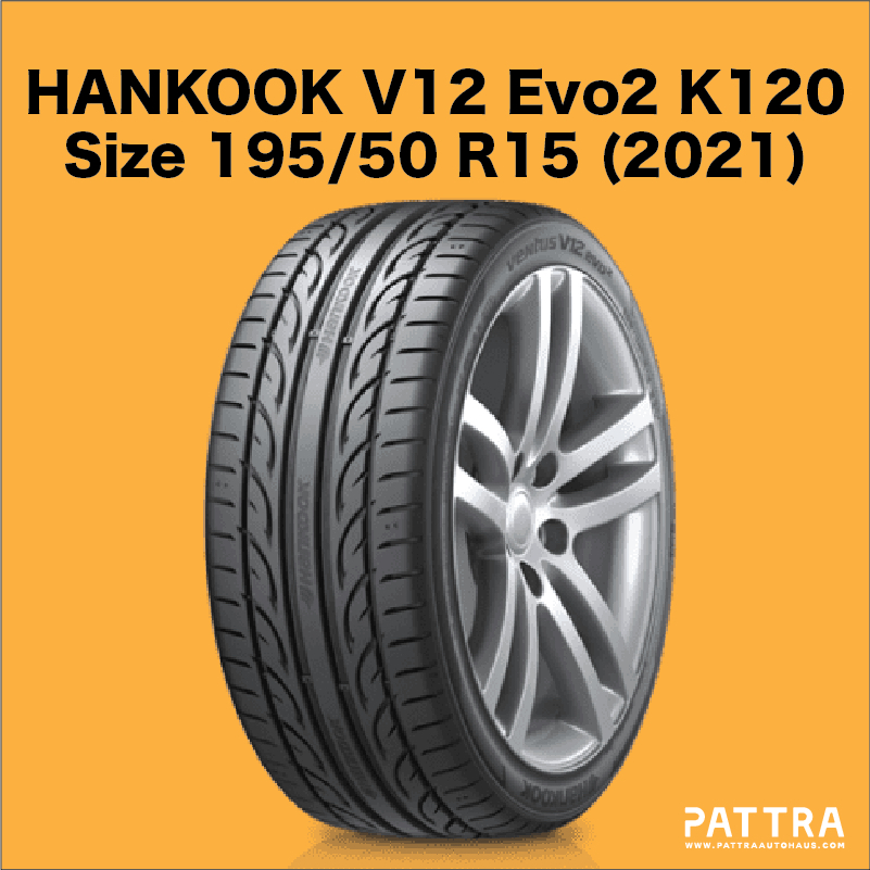 HANKOOK V12 Evo2 K120 Size 195/50 R15 ยางปี2021