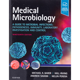 [หนังสือ] Medical Microbiology A Guide to Microbial Infections ตำรา แพทย์ จุลชีววิทยา ไวรัสวิทยา virology medicine