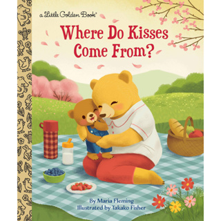 Where Do Kisses Come From? - A Golden Book