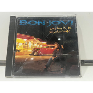 1   CD  MUSIC  ซีดีเพลง   BON JOVI SOMEDAY TIL BE SATURDAY NIGHT    (B8K45)