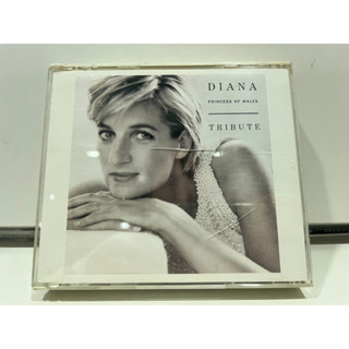 2   CD  MUSIC  ซีดีเพลง DIANA PRINCESS OF WALES  THIRUTE    (B8K53)