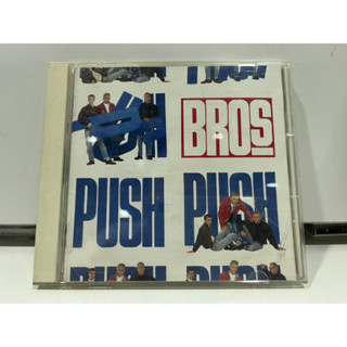 1   CD  MUSIC  ซีดีเพลง  BROS PUSH     (B8K81)