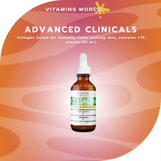 Advanced Clinicals, Collagen Serum for instantly fuller looking skin, contains 1.75 ounces (52 ml.) (V.515)