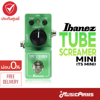 IBANEZ TUBE SCREAMER TS MINI เอฟเฟคกีตาร์