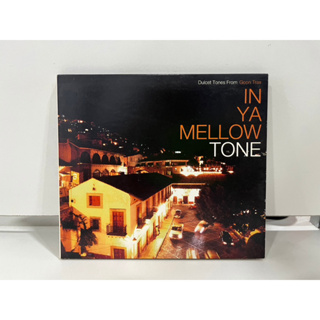 1 CD MUSIC ซีดีเพลงสากล  IN YA MELLOW TONE  GTXC-010   (C3A63)