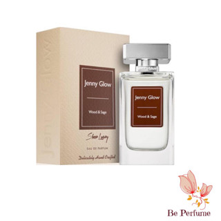 น้ำหอมแท้ Jenny Glow Wood&amp;Sage EDP. 80ml.