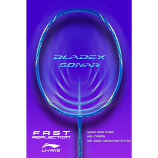 ไม้แบดมินตัน LI NING BADMINTON RACKET : BLADEX SONAR (3U,4U) ฟรีเอ็น+กริป+ซอง+ประกัน+ขึ้นเอ็น