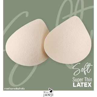 ฟองน้ำเสริมอก ผสมน้ำยางพารา รุ่น Soft Super Thin