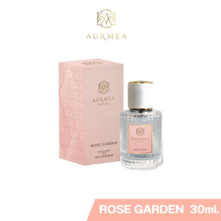 น้ำหอม AURMEA ออร์เมีย กลิ่น ROSE GARDEN