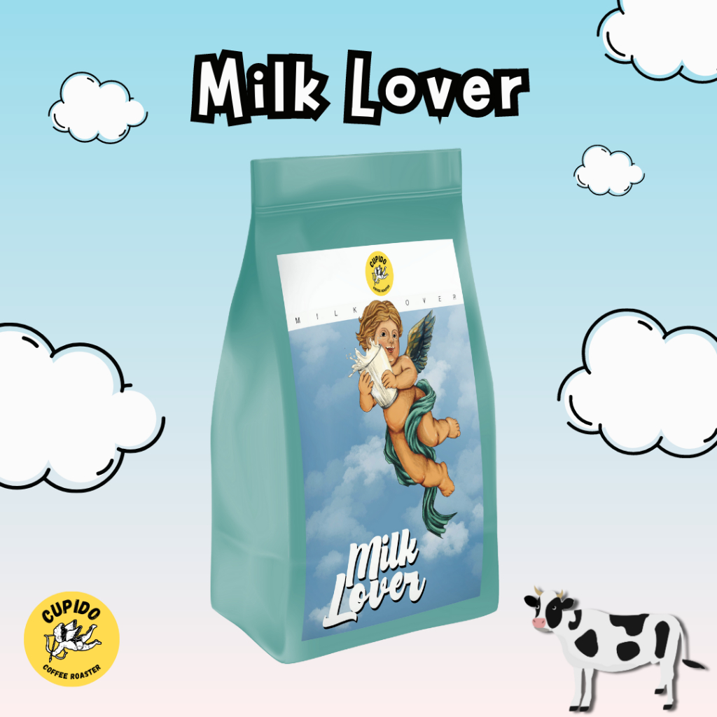 Cupido Coffee Roaster เมล็ดกาแฟคั่วกลาง-เข้มสูตรกินกับเมนูนม Milk Lover/ Arabica 100%