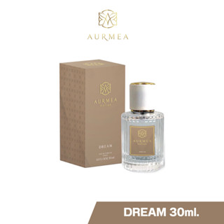 น้ำหอม AURMEA กลิ่น DREAM ขนาด 30 ml.