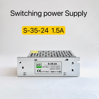 S-35-24 Switching Power supply 24V 1.5A 35W สินค้าพร้อมส่งในไทย