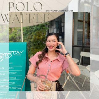 CHANEE - CN21 Polo waffle เสื้อโปโลวาฟเฟิล