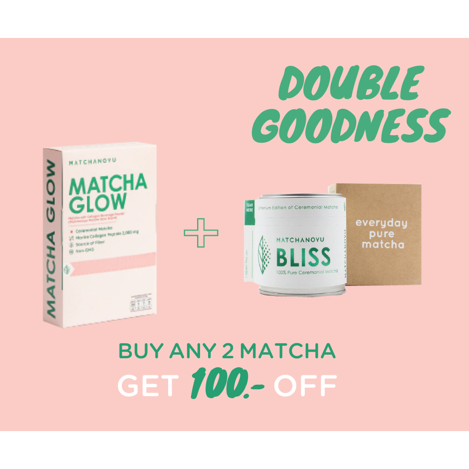 Bliss Matcha + Matcha Glow get 100.- off (จับคู่ Bliss matcha + Matcha Glow รับส่วนลด 100.-)