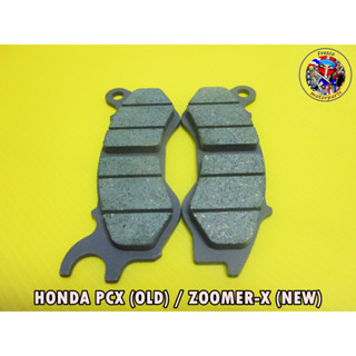 ผ้าดิสเบรค HONDA PCX (เก่า) ZOOMER-X (ใหม่) DISC BRAKE PADS