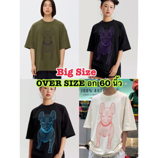 เสื้อยืด OVER SIZE อก 60” ลายเกาหลี LWหมาใหญ่