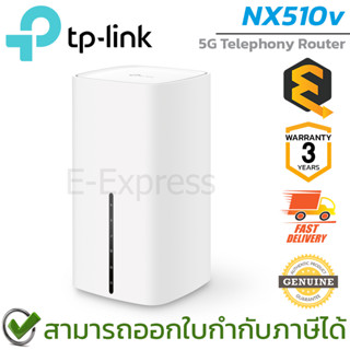 TP-Link NX510V 5G AX3000 Wi-Fi 6 Telephony Router เร้าเตอร์ สามารถใส่ SIM card มือถือได้ ของแท้ ประกันศูนย์ 3ปี