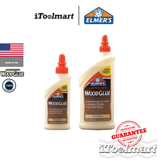 Elmers Wood Glue กาวลาเท็กซ์ กาวติดไม้ E7000 / E7010 / E7020 Carpenter มีขนาดให้เลือก 4oz - 16oz