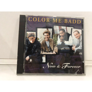 1 CD MUSIC  ซีดีเพลงสากล    COLOR ME BADD NOW &amp; FOREVER    (C4C67)