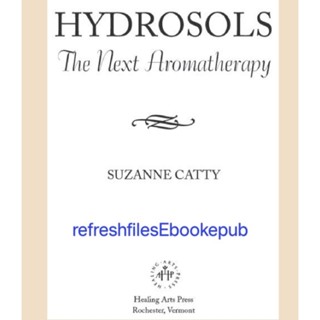 HYDROSOLS The Next Aromatherapy (English/Ebook/epub) หนังสือภาษาอังกฤษ