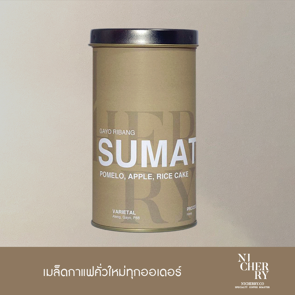 Nicherry เมล็ดกาแฟ SUMATRA Gayo Ribang Gayo 150g Specialty Coffee Roast for Filter / Espresso