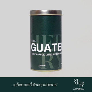 Nicherry เมล็ดกาแฟ GUATEMALA Isable 150 g - Specialty Coffee - Light Roast for Filter / Espresso