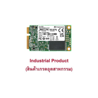 Transcend mSATA SSD MSA470T : 512GB (Industrial Product) รับประกัน 3 ปี - มีใบกำกับภาษี- TS512GMSA470T