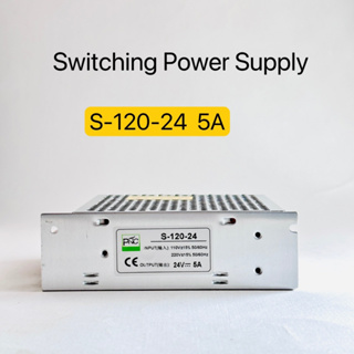 S-120-24 24V5A Switching Power Supply สินค้าพร้อมส่ง