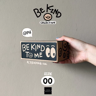 กล่องพัสดุ กล่องไปรษณีย์ฝาชน พิมพ์ลาย Be Kind To Me เบอร์ 00 (20 ใบ)