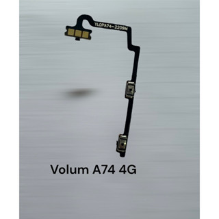 A74 4G แพรเพิ่มเสียง ลดเสียง A74 4G PCB Volum A74 4G Volum A74 4G สินค้าพร้อมส่ง