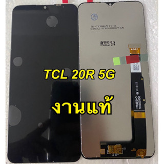 จอ+ทัชสกรีน  LCD Display TCL 20R 5g งานแท้โรงงาน  แถม  ฟิล์มกระจก+ชุดไขควง+กาว