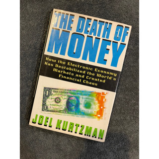 The Death of Money by Joel Kurtzman มือสอง