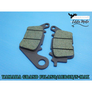 YAMAHA GRAND FILANO  AROX  N-MAX  FRONT DISC BRAKE PADS  // ผ้าดิสเบรคหน้า