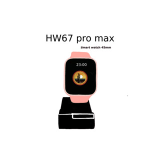 สมาร์ทวอทช์ รุ่น HW67 PROMAX Smartwatch ถาดชาร์จแบบNFC