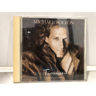 1 CD MUSIC  ซีดีเพลงสากล    MICHAEL BOLTON TIMELESS THE CLASSICS   (C4F10)