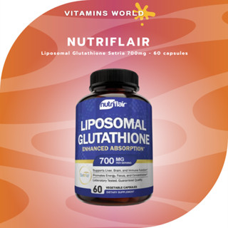 กลูตาไธโอนจากอเมริกา !!! Nutriflair Liposomal Glutathione Setria 700mg - 60 capsules (V.368)