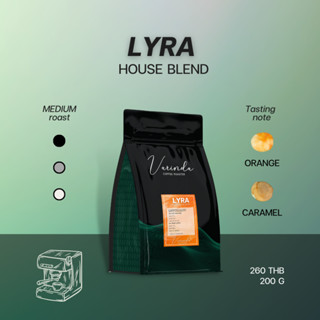 Varinda Coffee Roaster เมล็ดกาแฟคั่วกลาง-อ่อน House Blend LYRA 200g เหมาะสำหรับชงด้วย Espresso และ Moka pot