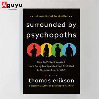 【หนังสือภาษาอังกฤษ】Surrounded by Psychopaths by  Thomas Erikson