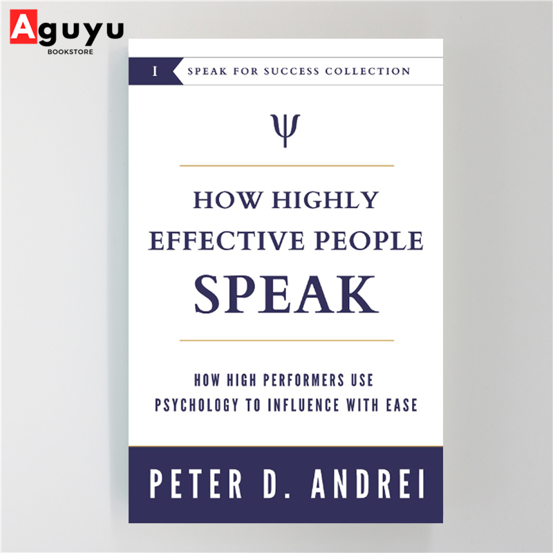 Careers, Self Help & Personal Development 118 บาท 【หนังสือภาษาอังกฤษ】How Highly Effective People Speak: How High Performers Use Psychology to Influence With Ease Books & Magazines
