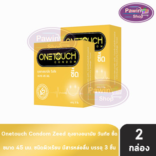 Onetouch Zeed ถุงยางอนามัย วันทัช ซี๊ด ขนาด 45 มม. บรรจุ 3 ชิ้น [2 กล่อง] ผิวเรียบ One touch condom ถุงยาง