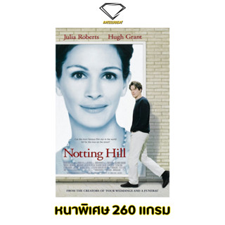 💎Intelligent | โปสเตอร์ Notting Hill | ขนาด 21x31 นิ้ว | x 1 แผ่น โปสเตอร์หนัง Notting Hill ภาพยนตร์